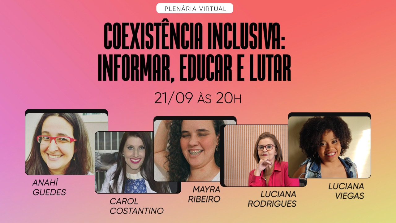 INSCREVA-SE | Coexistência inclusiva: informar, educar e lutar