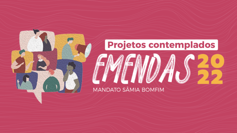 Emendas 2022: confira os projetos contemplados pelo nosso mandato